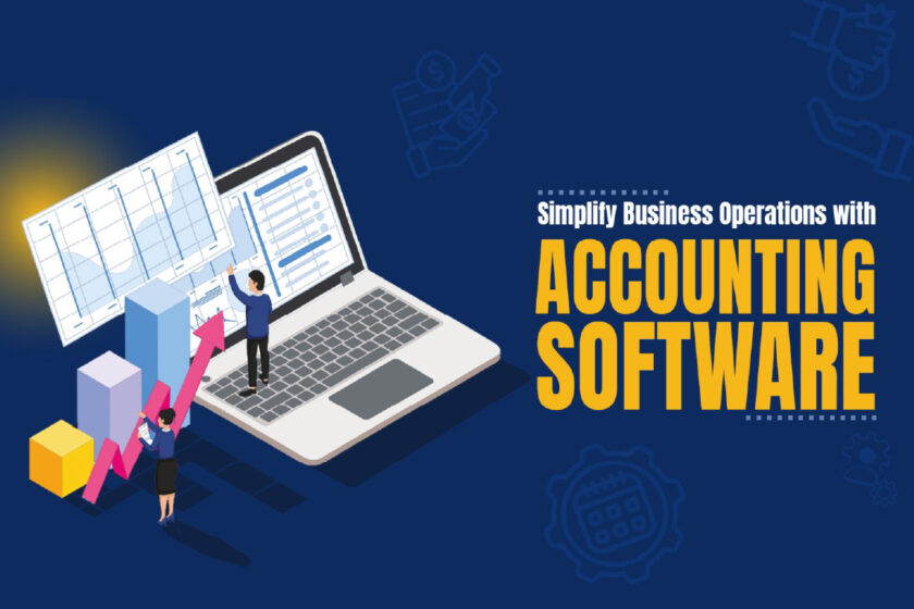 simplify business operations with accounting software