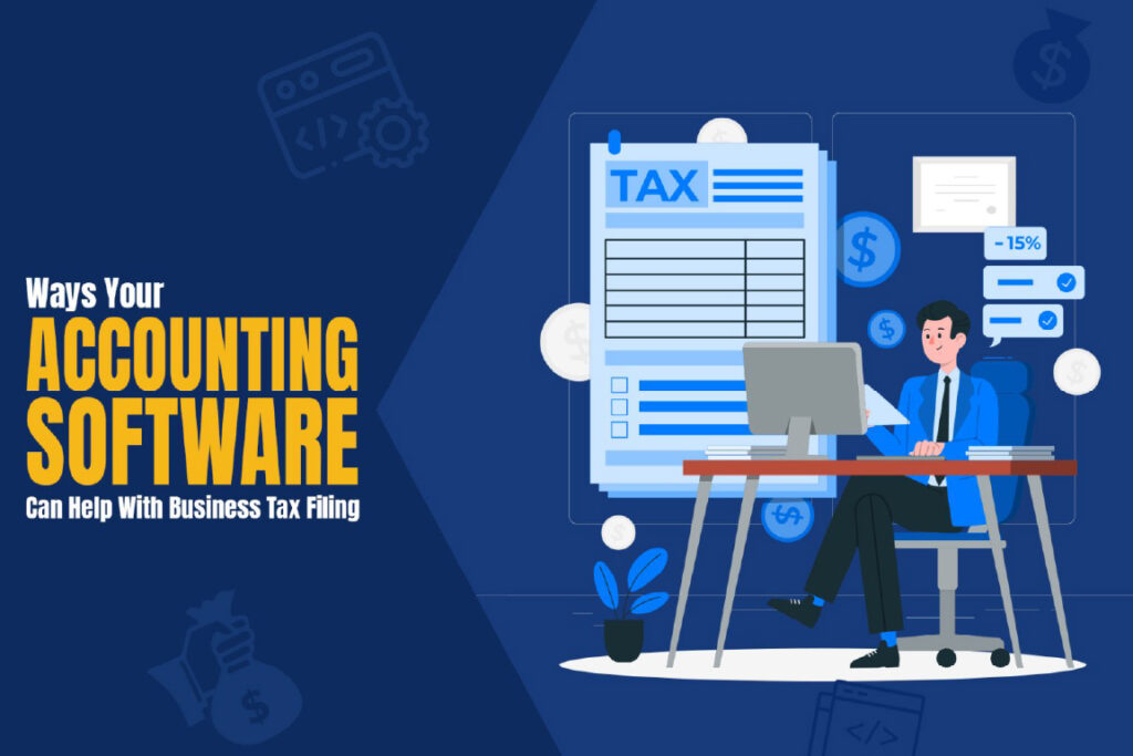 Accounting Software for Tax Filing | DigiSME Blog
